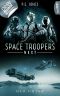 [Space Troopers Next 04] • Der Hüter